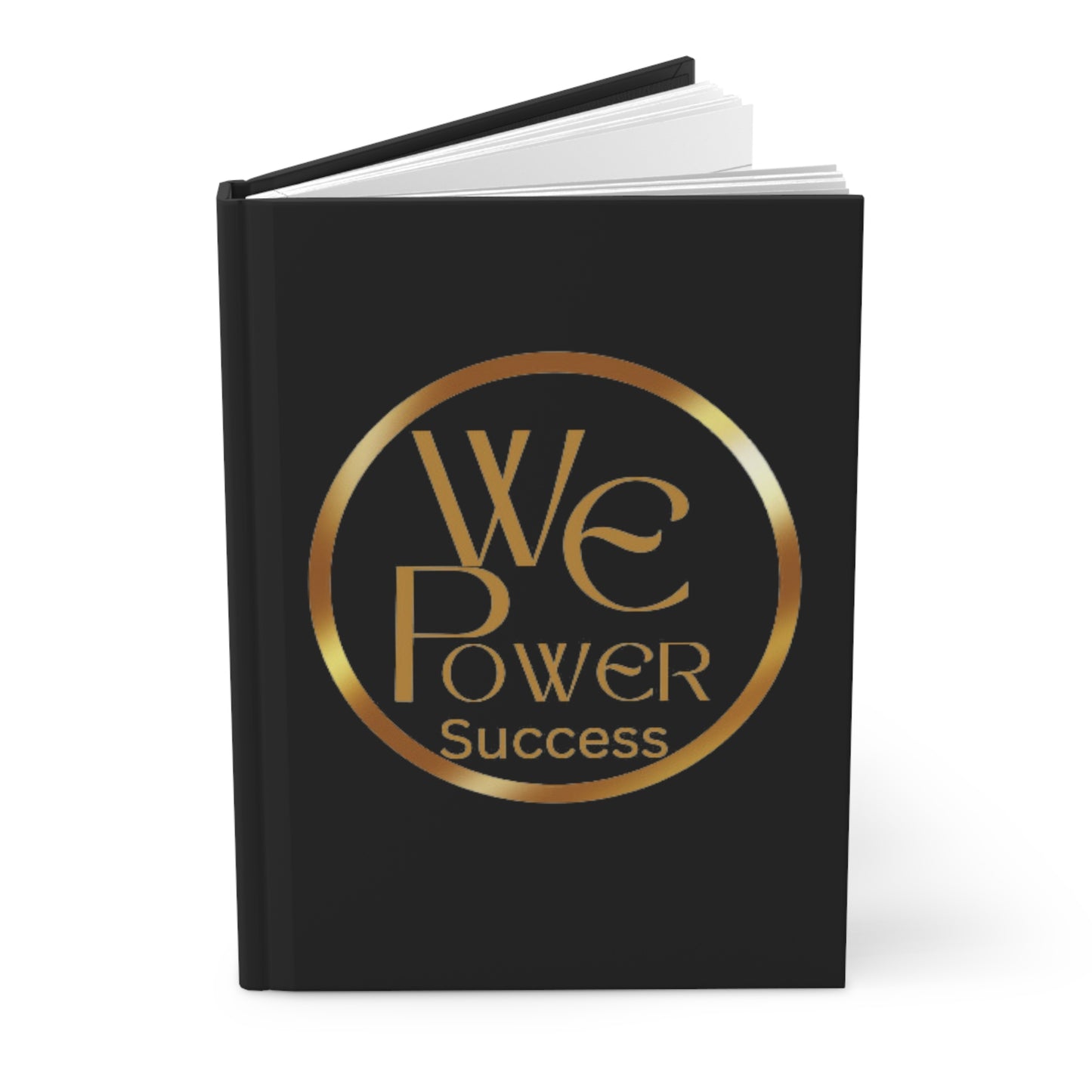 We Power Success Hardcover Journal Matte